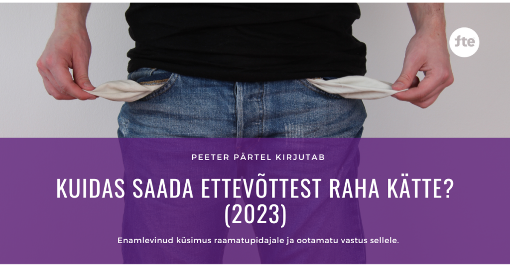 Kuidas saada ettevottest raha kätte (2021) – Peeter Pärtel FTE eelvaade